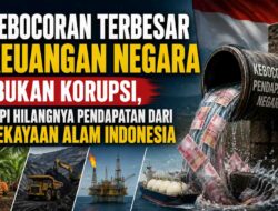 Kebocoran Terbesar Keuangan Negara Bukan Korupsi, Melainkan Hilangnya Pendapatan dari Kekayaan Alam Indonesia